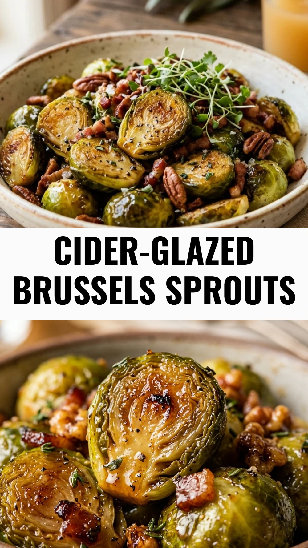 Cider-Glazed Brussels Sprouts