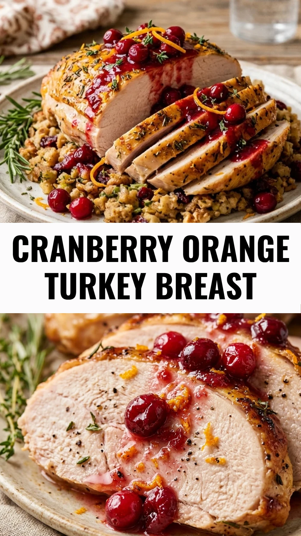 Cranberry Orange Turkey Breast