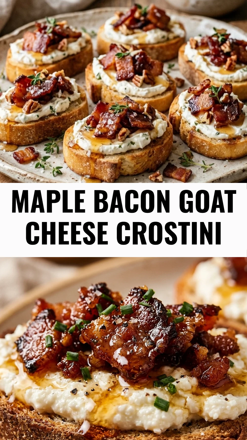 Maple Bacon Goat Cheese Crostini